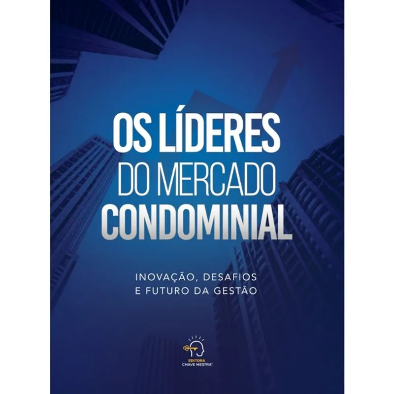 OS LÍDERES DO MERCADO CONDOMINAL