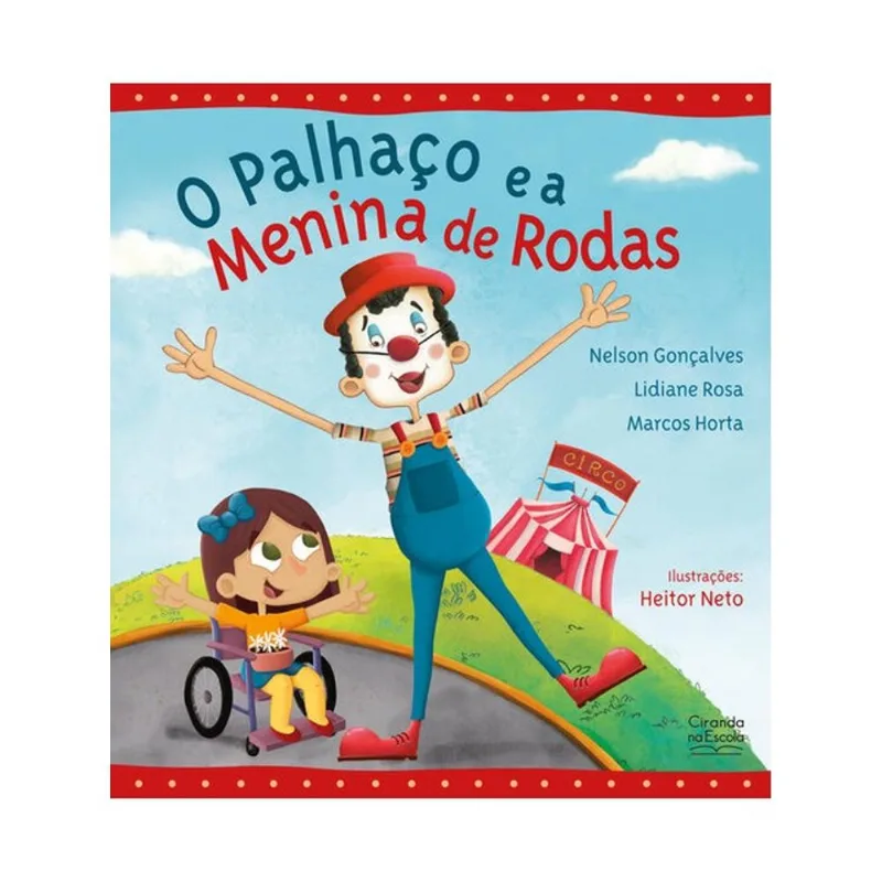 O PALHAÇO E A MENINA DE RODAS