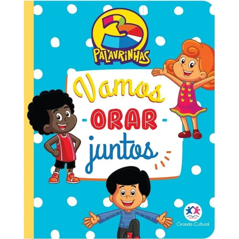Livro - 3 Palavrinhas - Vamos Orar Juntos