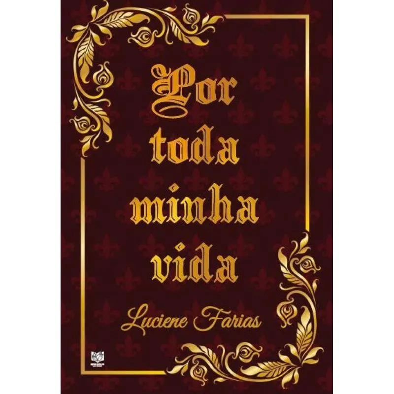 Por toda minha vida