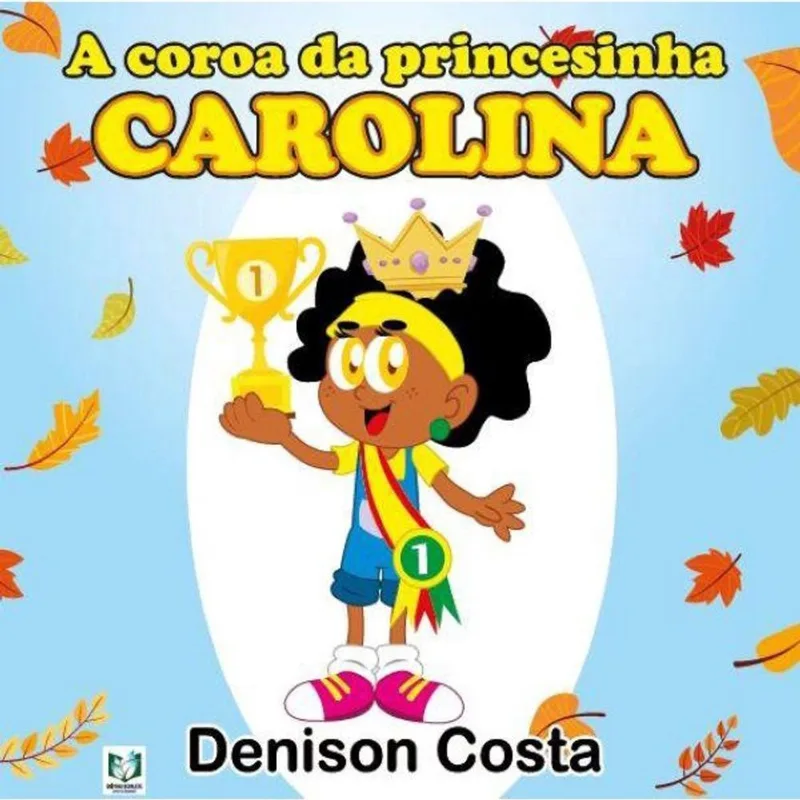 A Coroa da Princesinha Carolina
