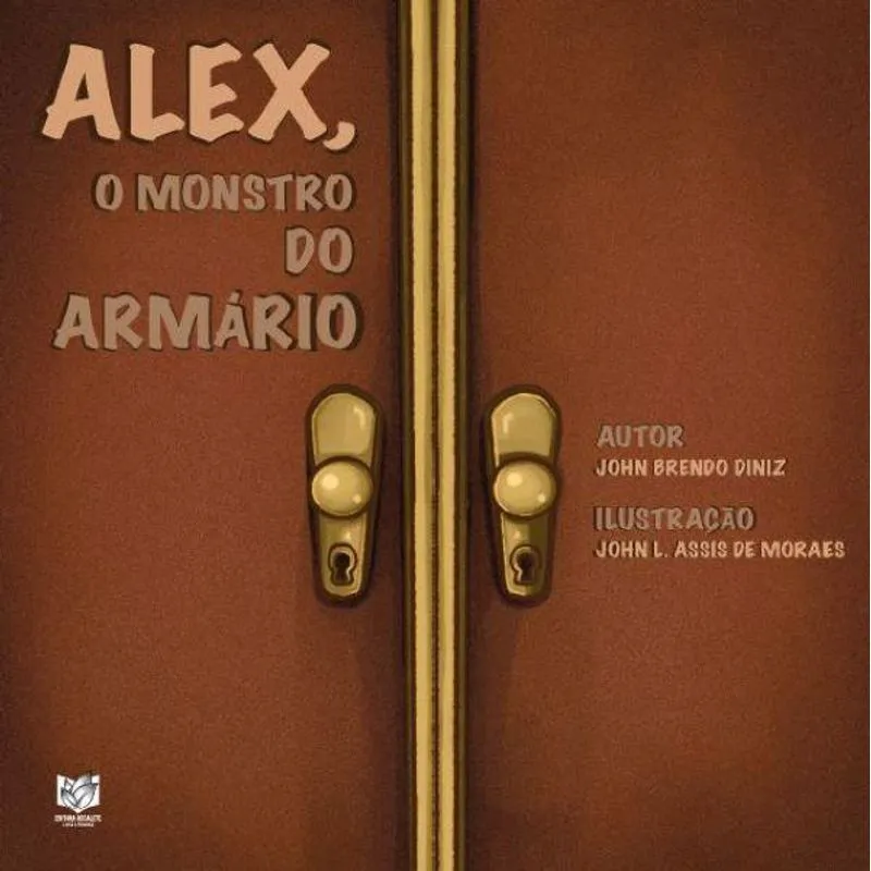 Alex, O Monstro Do Armário
