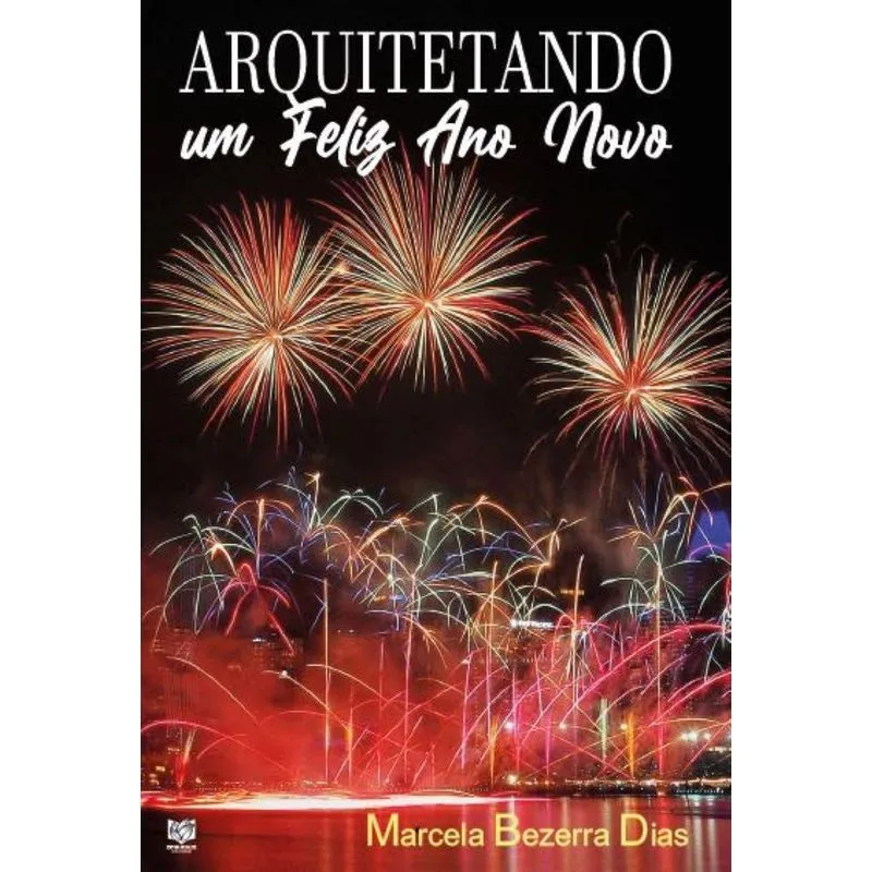 Arquitetando Um Feliz Ano Novo