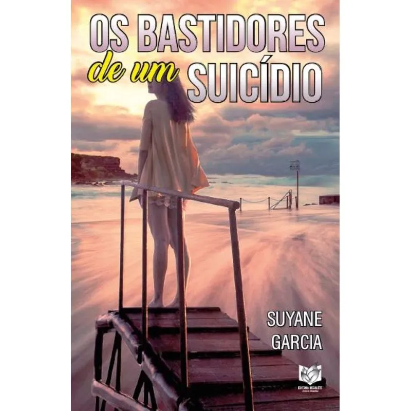 Bastidores De Um Suicídio