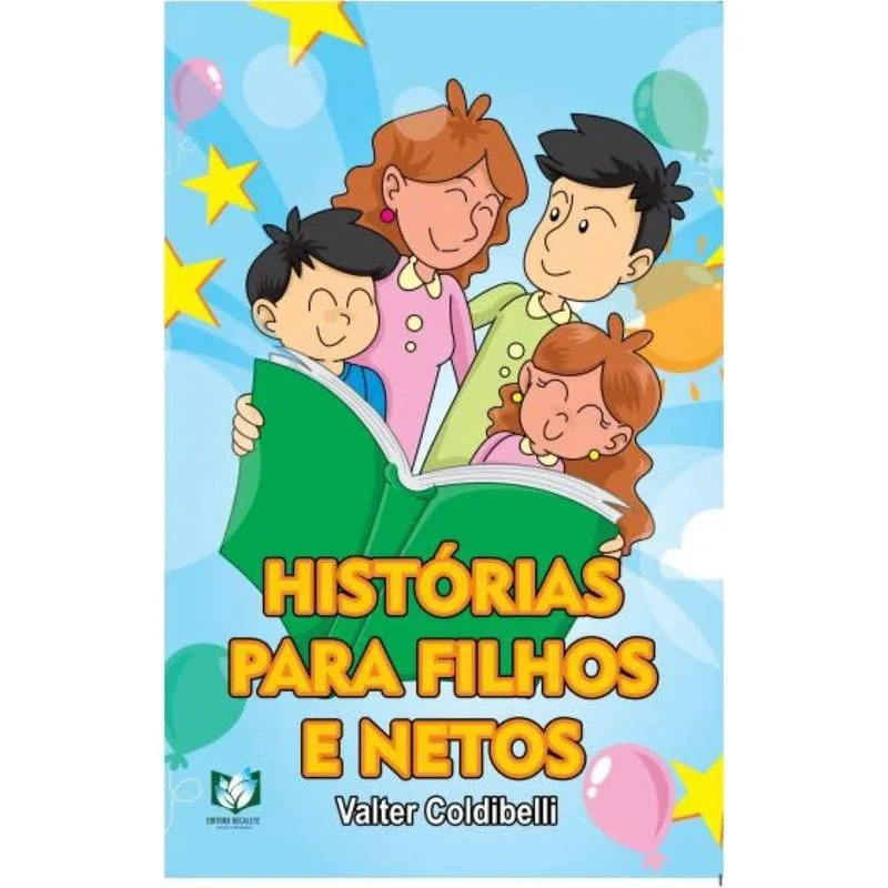 Histórias para filhos e netos