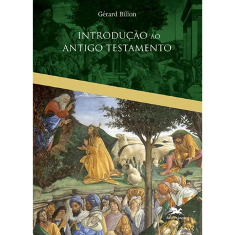 INTRODUÇÃO AO ANTIGO TESTAMENTO - VOL. 1