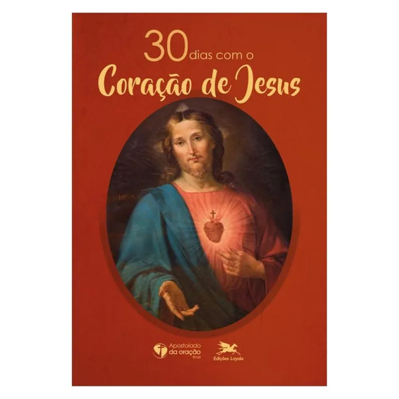 30 DIAS COM O CORAÇÃO DE JESUS