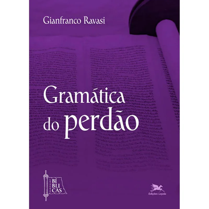 GRAMÁTICA DO PERDÃO