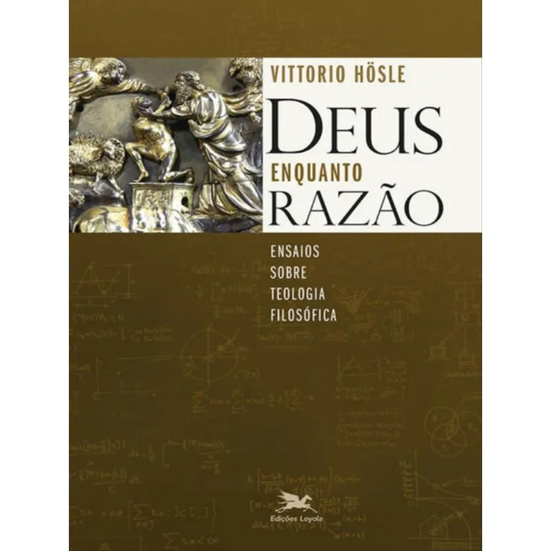 DEUS ENQUANTO RAZÃO