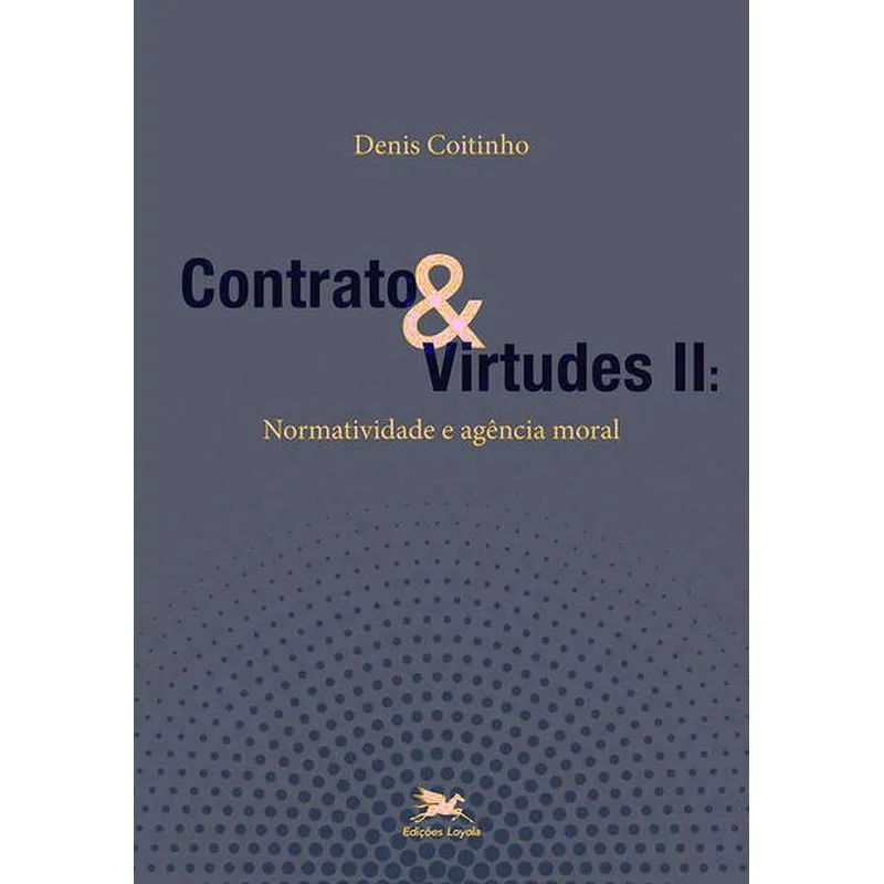 CONTRATO & VIRTUDES II