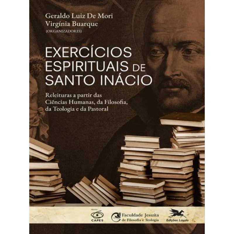 EXERCÍCIOS ESPIRITUAIS DE SANTO INÁCIO