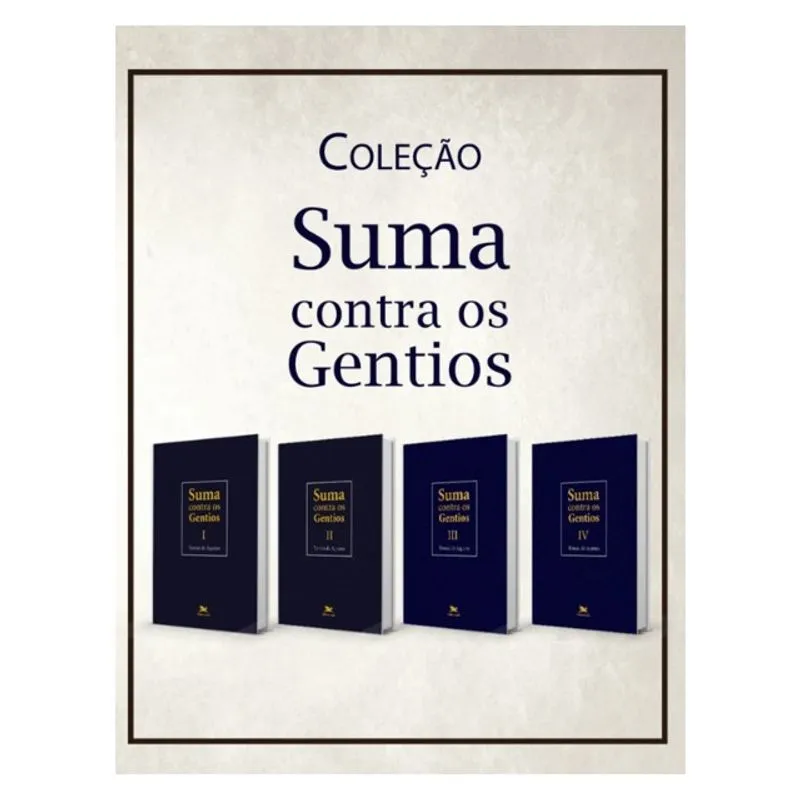 SUMA CONTRA OS GENTIOS – COLEÇÃO 4 VOLUMES - EDIÇÃO BILÍNGUE (CAPA DURA)