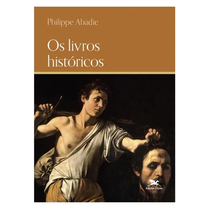 OS LIVROS HISTÓRICOS