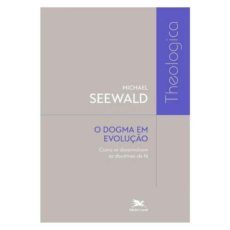 O DOGMA EM EVOLUÇÃO