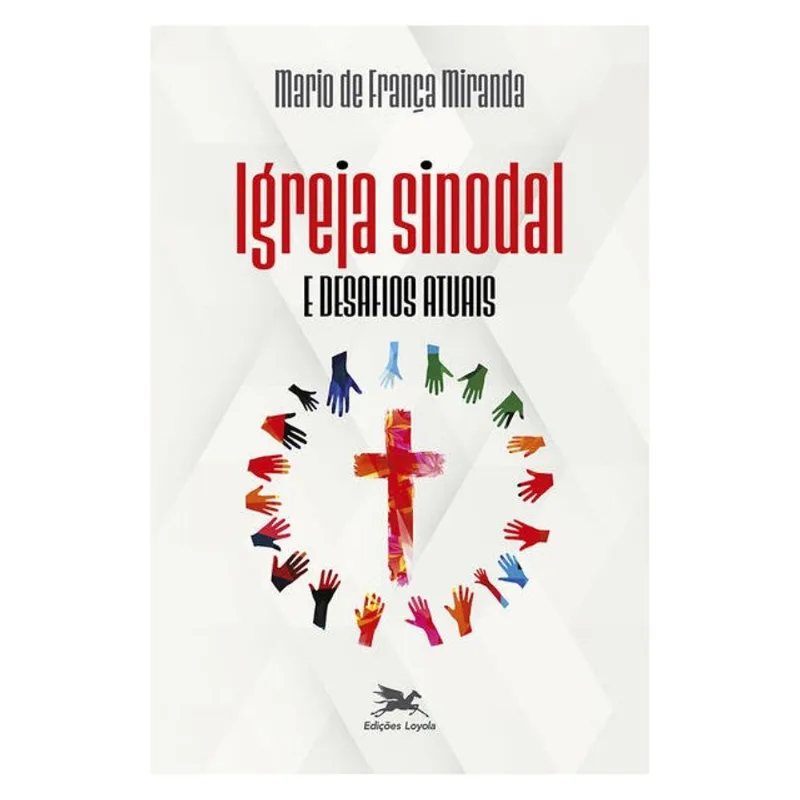 IGREJA SINODAL E DESAFIOS ATUAIS