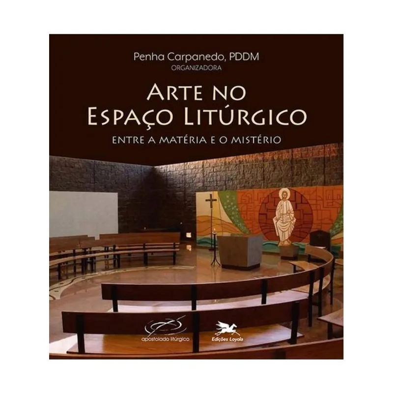 ARTE NO ESPAÇO LITÚRGICO