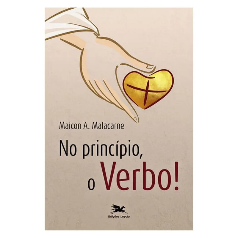 NO PRINCÍPIO, O VERBO!