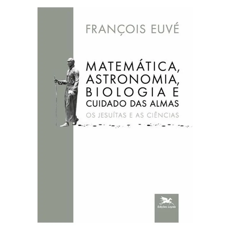 MATEMÁTICA, ASTRONOMIA, BIOLOGIA E CUIDADO DAS ALMAS
