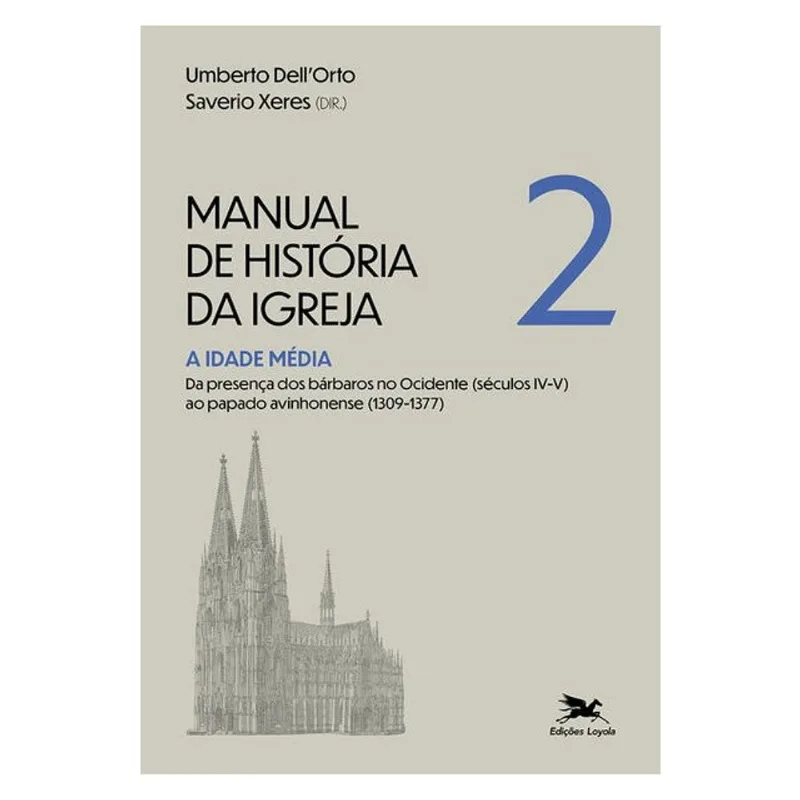 MANUAL DE HISTÓRIA DA IGREJA - VOL. II