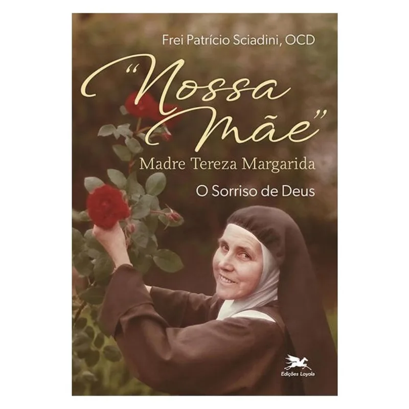 NOSSA MÃE MADRE TEREZA MARGARIDA