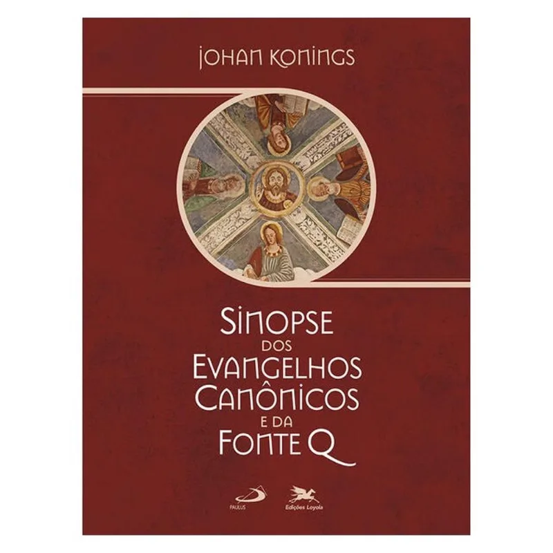 SINOPSE DOS EVANGELHOS CANÔNICOS E DA FONTE Q