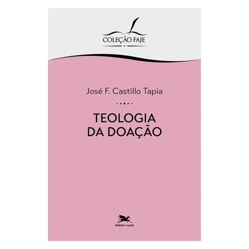 TEOLOGIA DA DOAÇÃO