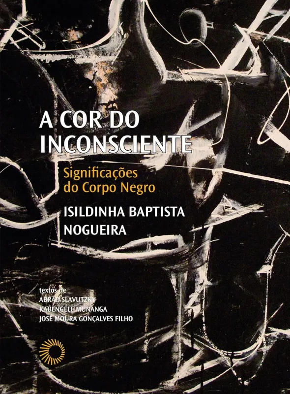 A cor do inconsciente: Significações do corpo negro