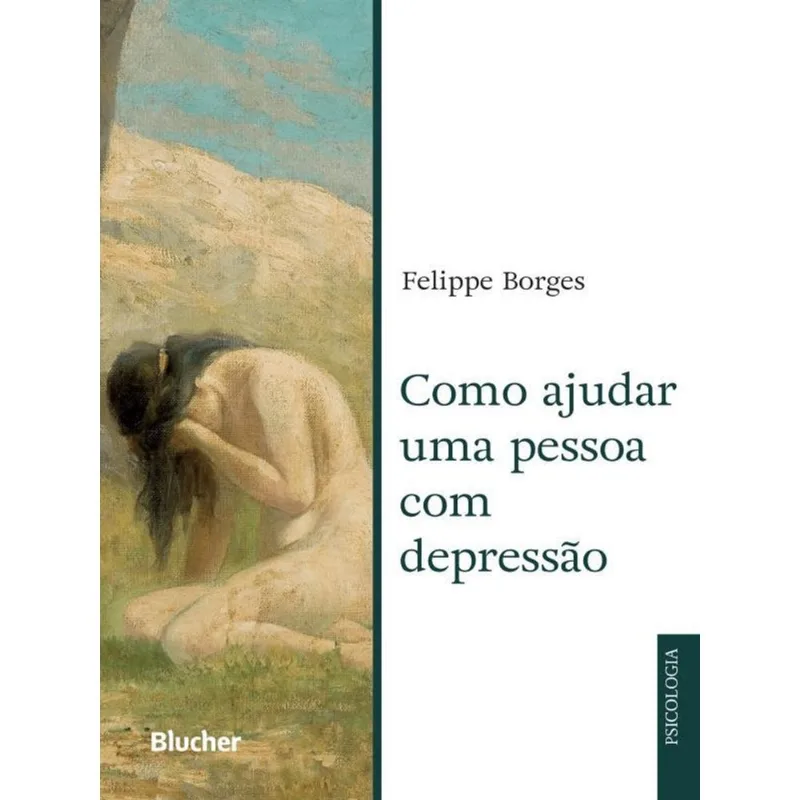 COMO AJUDAR UMA PESSOA COM DEPRESSÃO