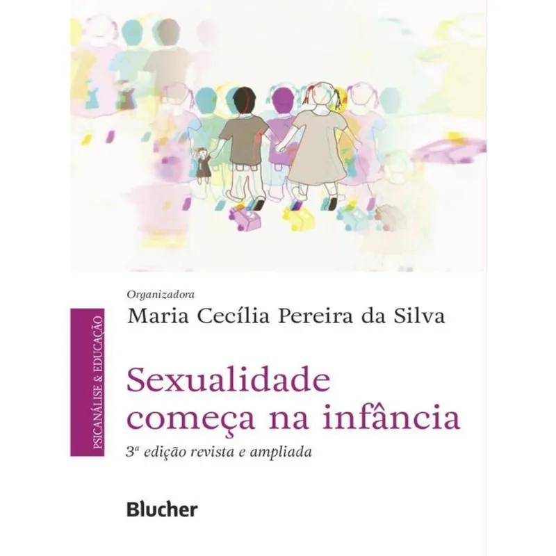 SEXUALIDADE COMEÇA NA INFÂNCIA