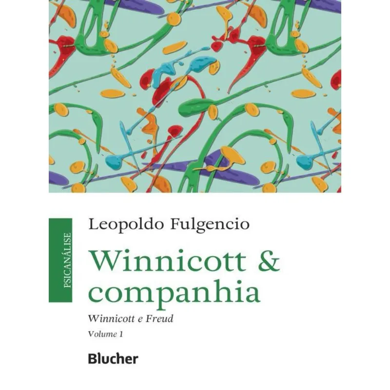 WINNICOTT & COMPANHIA - VOL. 1
