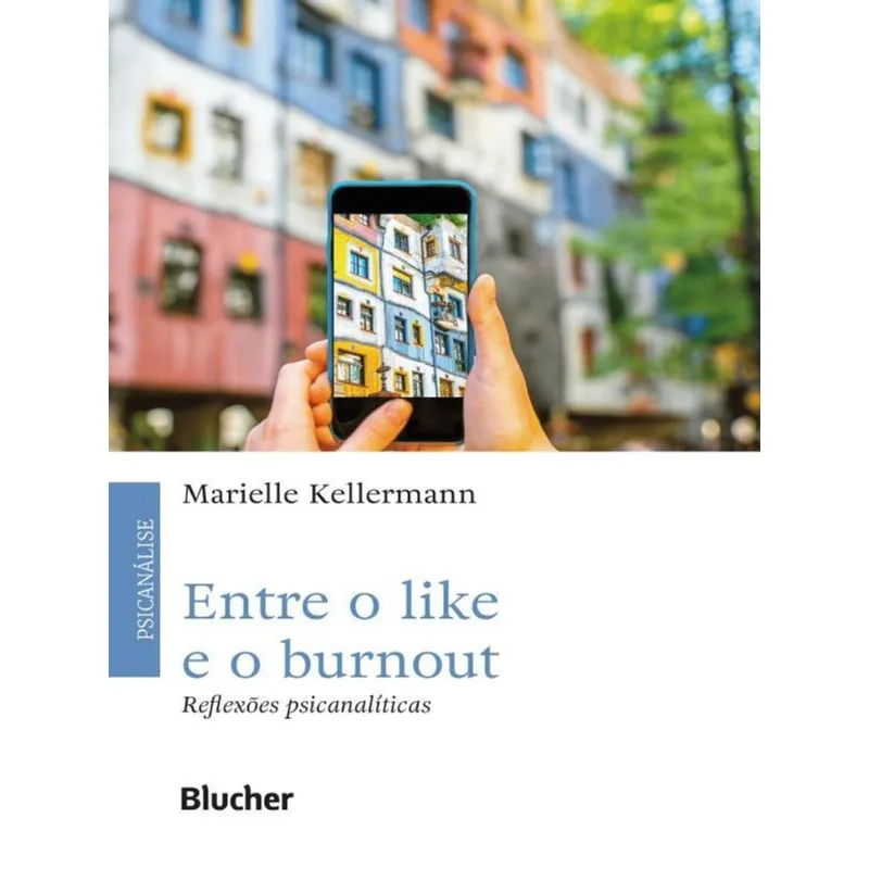 ENTRE O LIKE E O BURNOUT