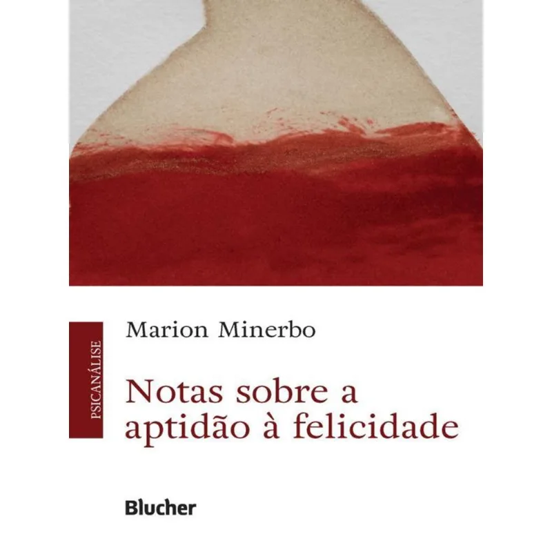 NOTAS SOBRE A APTIDÃO À FELICIDADE