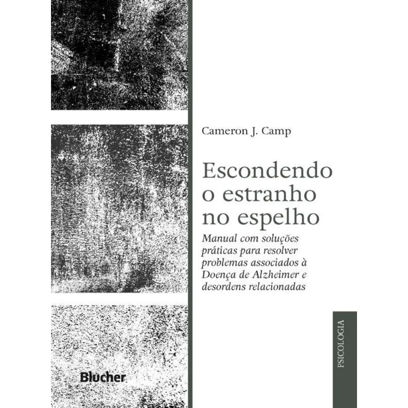 ESCONDENDO O ESTRANHO NO ESPELHO