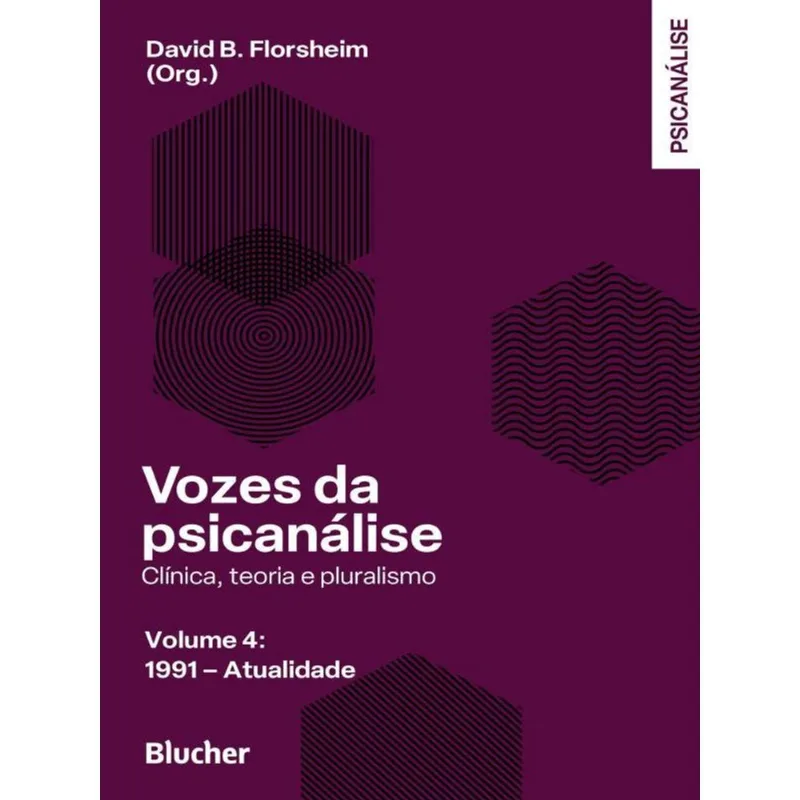 VOZES DA PSICANÁLISE - 1991 - ATUALIDADE - VOL. 4