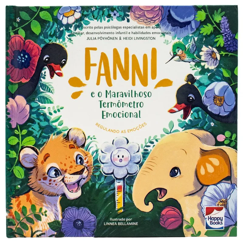 Habilidades Emocionais: Fanni e o Maravilhoso Termômetro Emocional