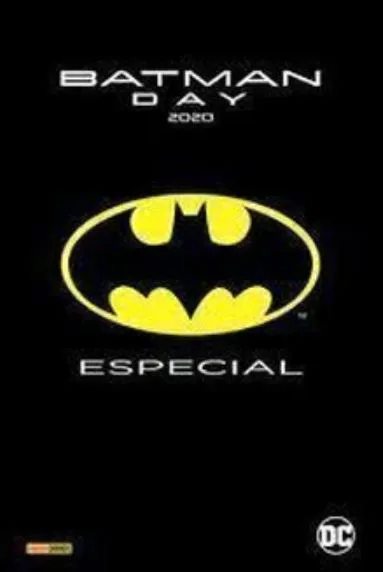 BATMAN DAY 2020 ESPECIAL