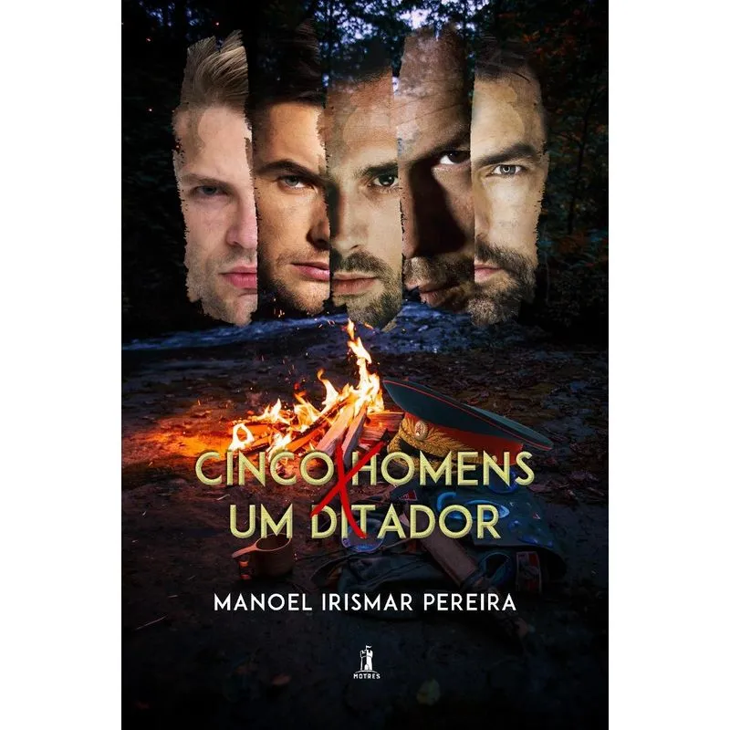 Cinco Homens x Um Ditador