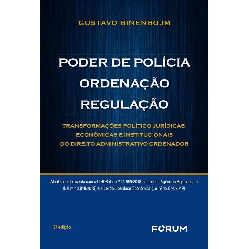 PODER, DE POLÍCIA, ORDENAÇÃO, REGULAÇÃO