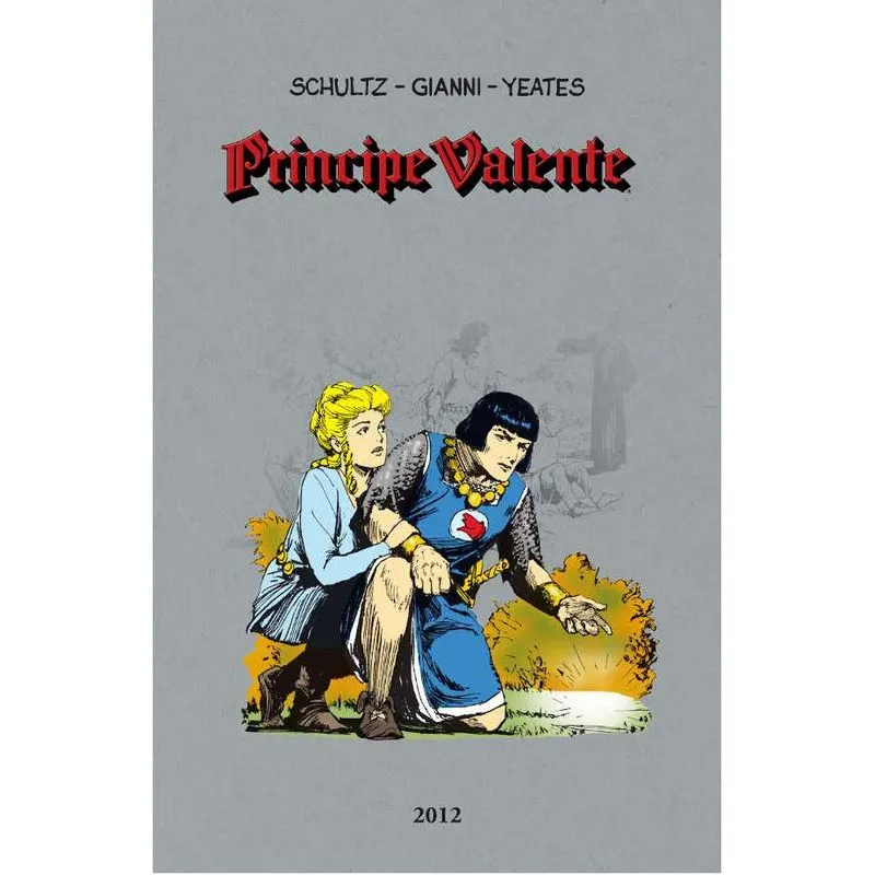 Príncipe Valente 2012