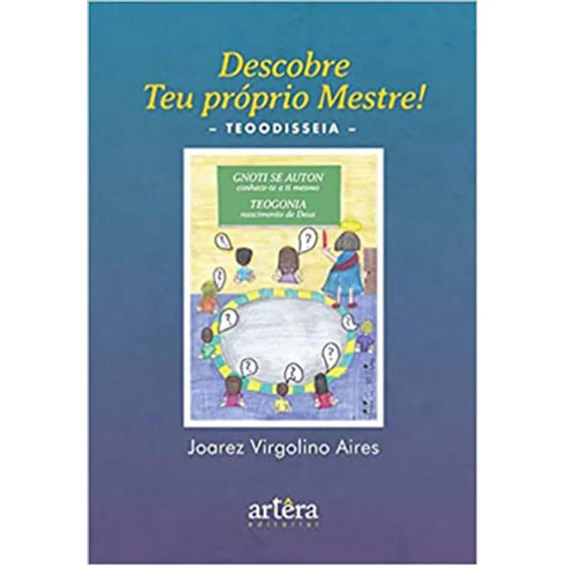 DESCOBRE TEU PRÓPRIO MESTRE! TEODISSEIA