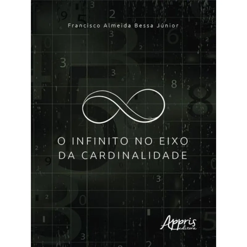 O INFINITO NO EIXO DA CARDINALIDADE