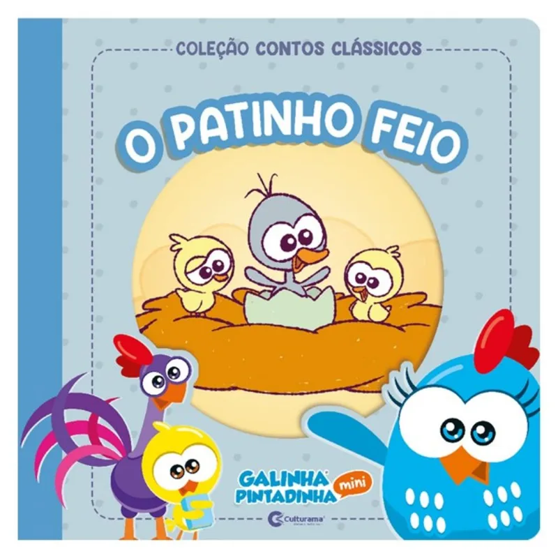 CONTOS CLÁSSICOS GALINHA PINTADINHA MINI - O PATINHO FEIO