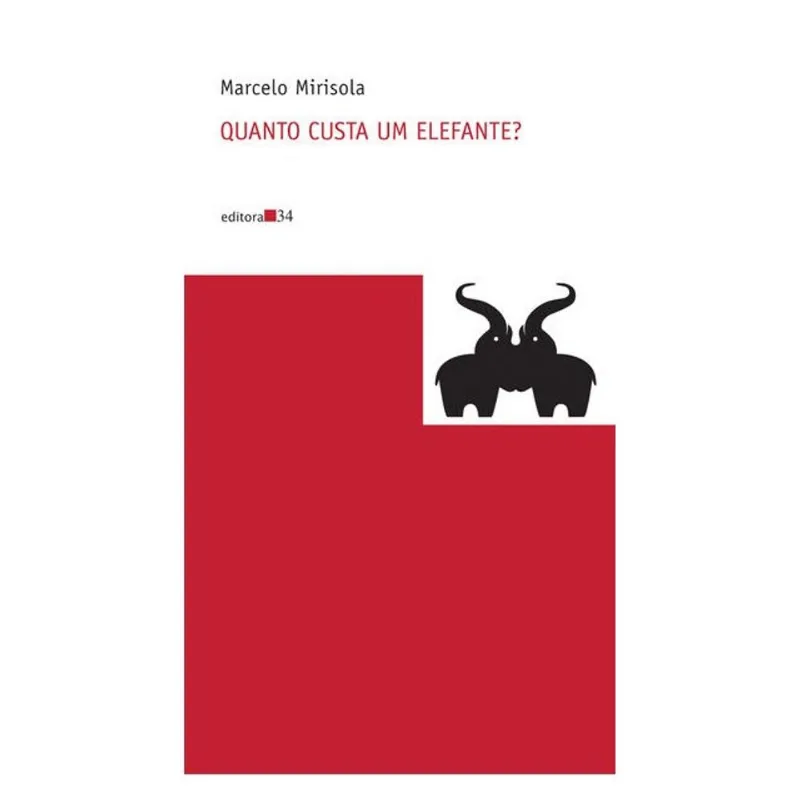 QUANTO CUSTA UM ELEFANTE?