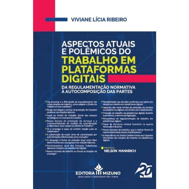 Aspectos Atuais e Polêmicos do Trabalho em Plataformas Digi