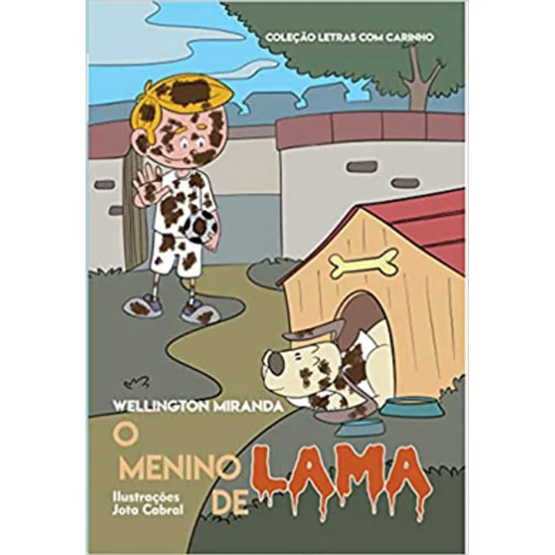 O MENINO DE LAMA