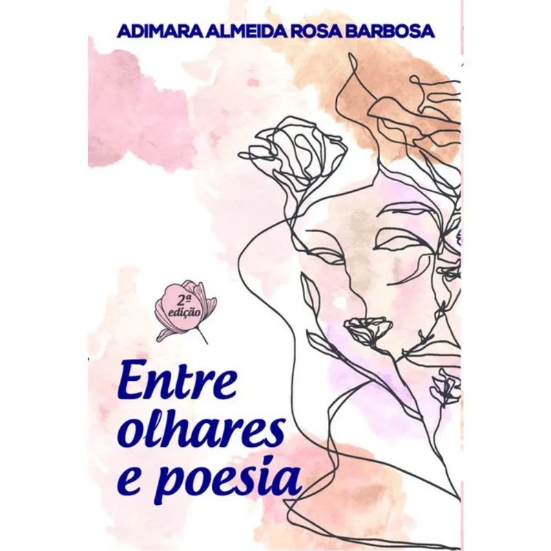 ENTRE OLHARES E POESIA