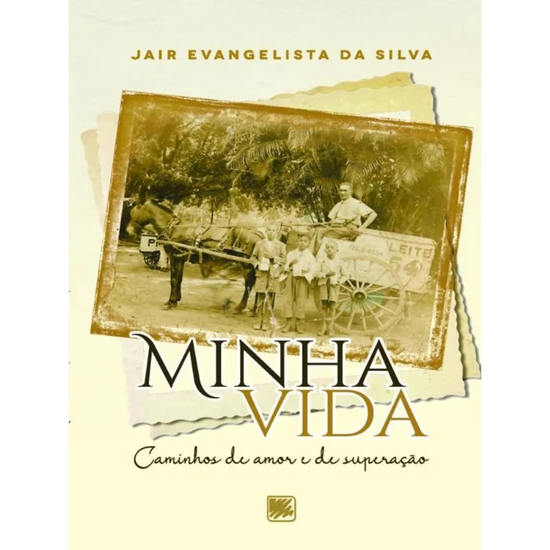 MINHA VIDA