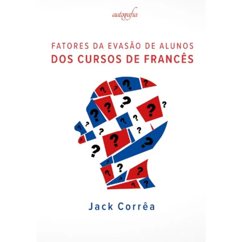 FATORES DA EVASÃO DE ALUNOS DOS CURSOS DE FRANCÊS