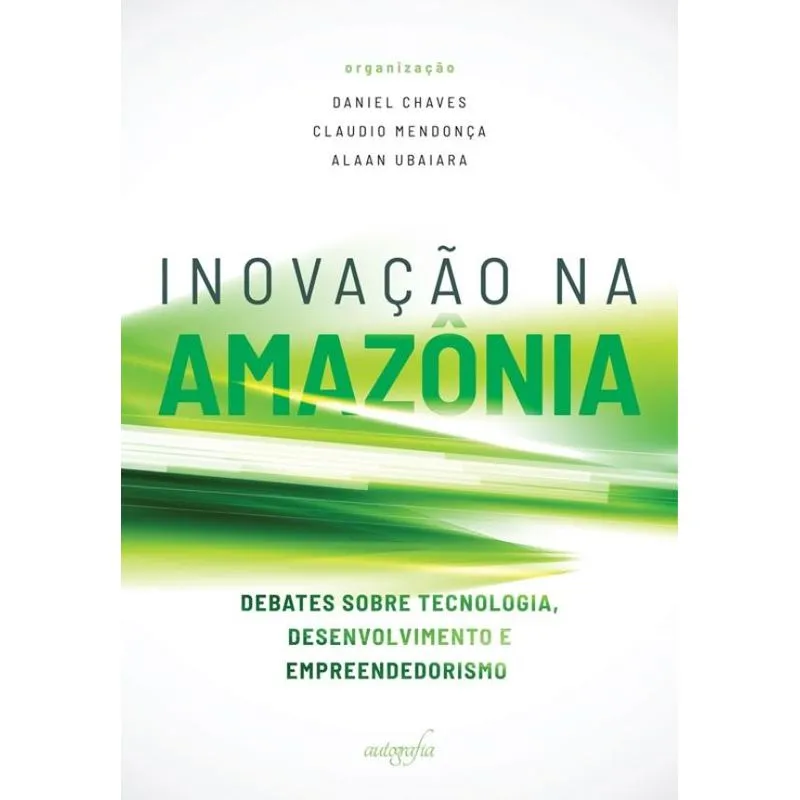 Inovação na Amazônia