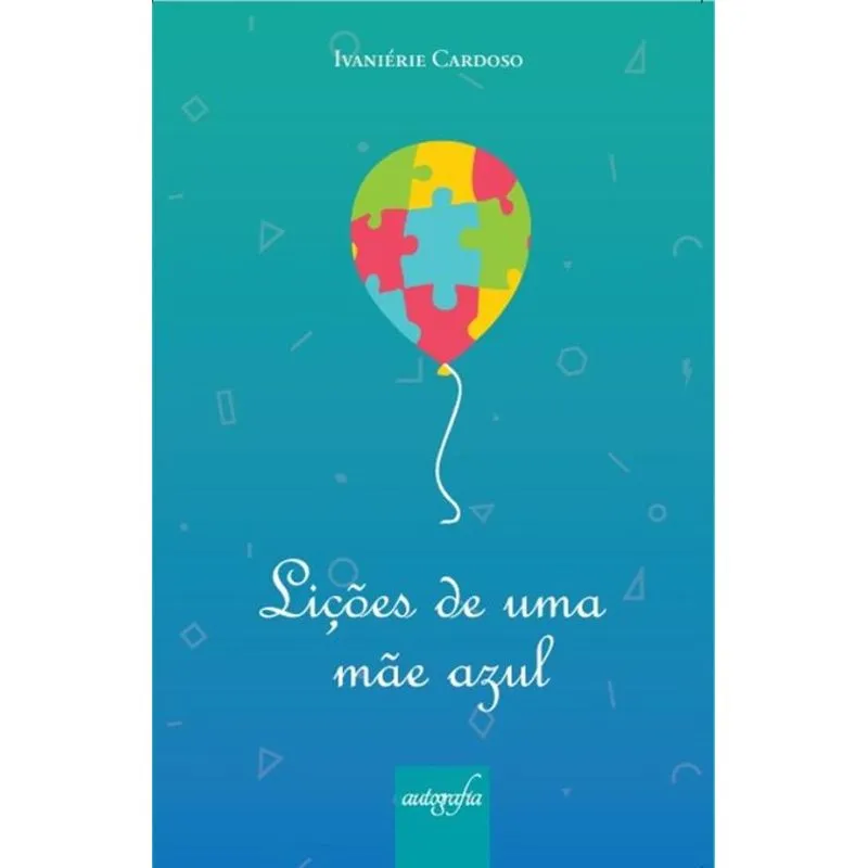 Lições de uma mãe azul